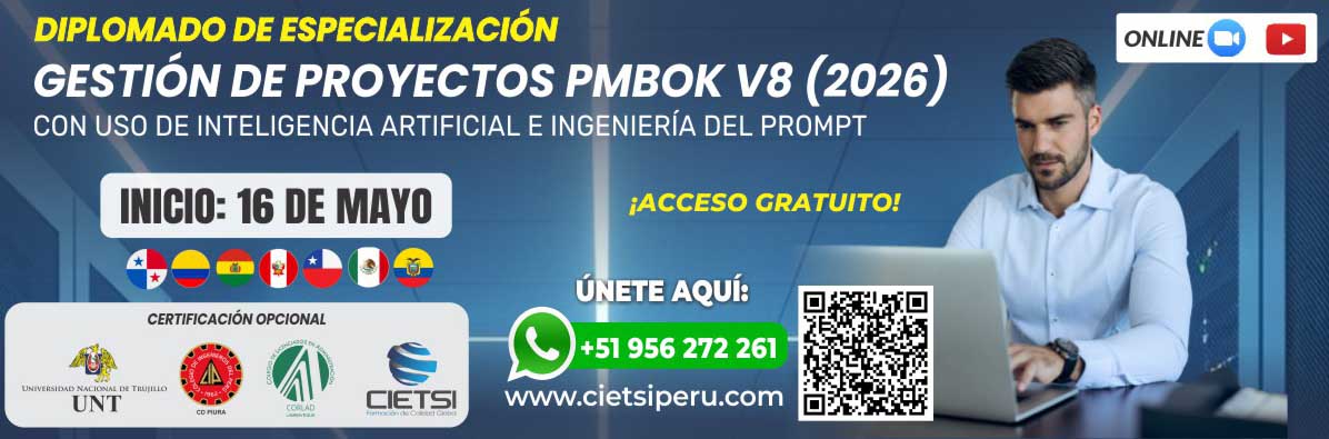 diplomado gratuito en gestiOn de proyectos pmbok v8 2026 con uso de inteligencia artificial e ingenierIa del prompt 2da ediciOn